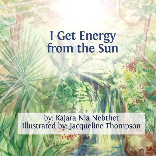 Cover for Mut Kajara Nebthet · I Get Energy from the Sun (Pocketbok) (2013)
