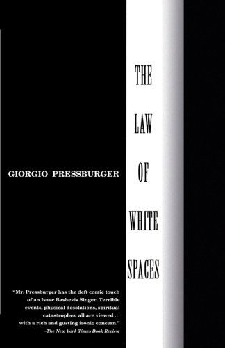 Cover for Giorgio Pressburger · The Law of White Spaces (Taschenbuch) [Reprint edition] (1994)