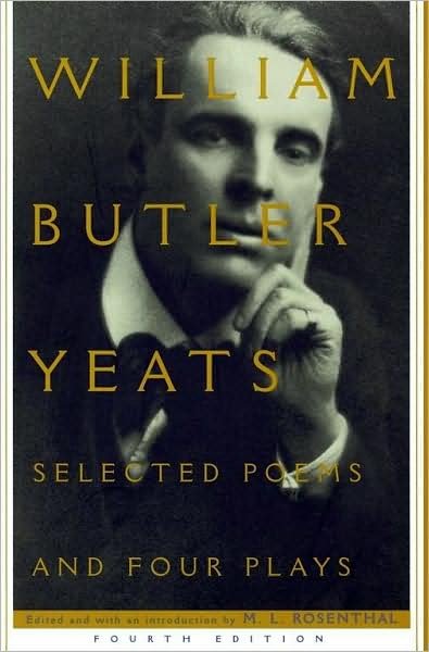 Cover for William Butler Yeats · Selected Poems and Four Plays (Hardcover bog) [Ed edition] (1996)