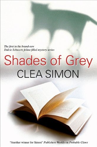 Cover for Clea Simon · Shades of Grey (Dulcie Schwartz) (Innbunden bok) [Large Type / Large Print edition] (2011)