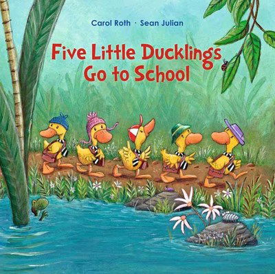 Cover for Carol Roth · Five Little Ducklings Go to School (Paperback Book) (2019)