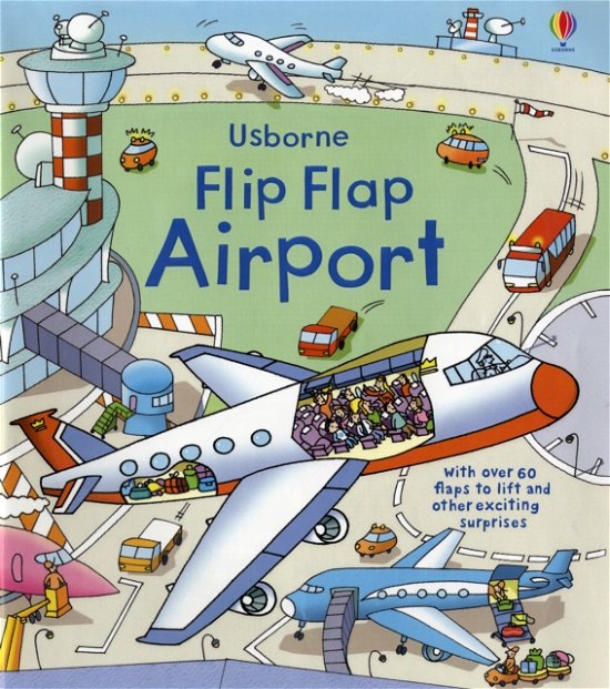 Flip Flap Airport - Hide and Seek - Rob Lloyd Jones - Libros - Usborne Publishing Ltd - 9780746098462 - 30 de enero de 2009