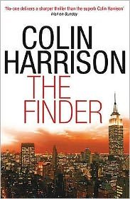 Cover for Colin Harrison · The Finder (Paperback Book) (2009)