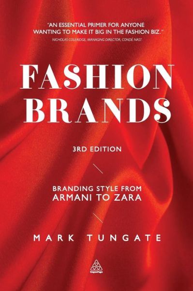 Cover for Mark Tungate · Fashion Brands: Branding Style from Armani to Zara (Paperback Book) [3 Revised edition] (2012)