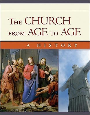 Cover for Edward a Engelbrecht · The Church from Age to Age: a History from Galilee to Global Christianity (Paperback Book) (2011)