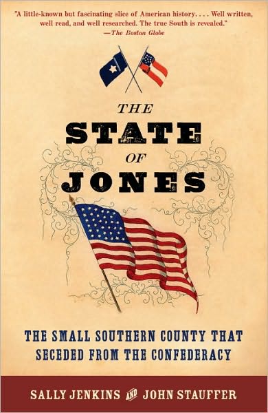 Cover for Sally Jenkins · The State of Jones: The Small Southern County that Seceded from the Confederacy (Pocketbok) (2010)