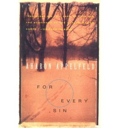 For Every Sin - Appelfeld, Aharon - Aharon Appelfeld - Böcker - Avalon Travel Publishing - 9780802134462 - 16 maj 1996