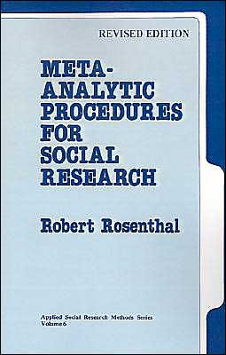 Cover for Robert Rosenthal · Meta-Analytic Procedures for Social Research - Applied Social Research Methods (Paperback Book) [Revised edition] (1991)