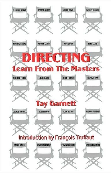 Cover for Tay Garnett · Directing: Learn from the Masters - The Scarecrow Filmmakers Series (Hardcover bog) (1996)