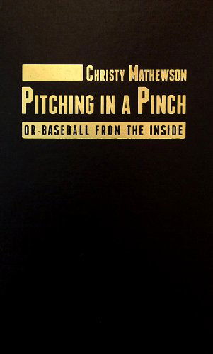 Cover for Christy Mathewson · Pitching in a Pinch (Hardcover Book) (1996)