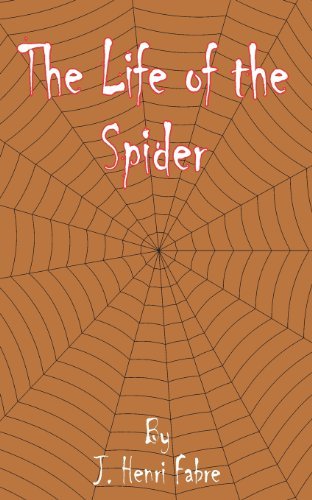 Cover for Jean-Henri Fabre · The Life of the Spider (Paperback Book) (2001)