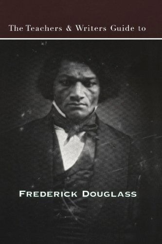 Cover for Wesley Brown · The Teachers and Writers Guide to Frederick Douglas (Teachers &amp; Writers Guides) (Paperback Book) [1st edition] (2000)