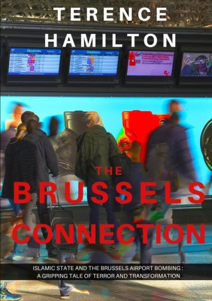 Cover for Terence Hamilton · Brussels Connection (Book) (2023)