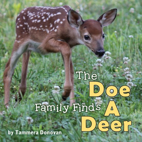 Cover for Tammera Donovan · The Doe Family Finds a Deer (Paperback Book) (2014)