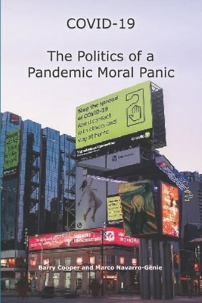 Cover for Marco Navarro-Genie · COVID-19 The Politics of a Pandemic Moral Panic (Paperback Book) (2020)