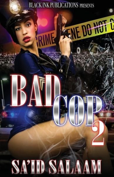 Cover for Sa'id Salaam · Bad Cop 2 - Bad Cop (Taschenbuch) (2017)
