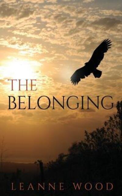 Cover for Leanne Wood · The Belonging (Pocketbok) (2019)
