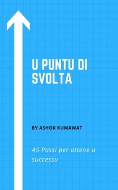 Cover for Ashok Kumawat · U puntu di svolta (Paperback Book) (2021)