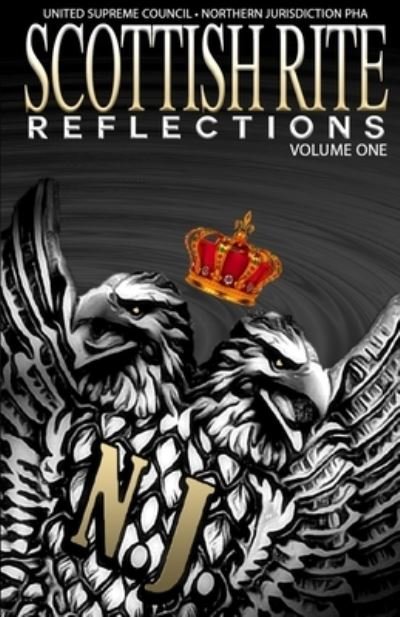 Cover for Pha United Supreme Council Nj · Scottish Rite Reflections - Volume 1 (Paperback Book) (2021)