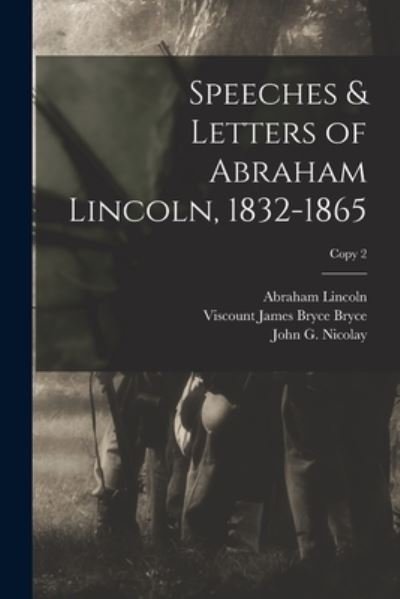 Cover for Abraham 1809-1865 Lincoln · Speeches &amp; Letters of Abraham Lincoln, 1832-1865; copy 2 (Pocketbok) (2021)