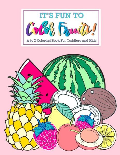 Cover for Rabah Treasures · It's Fun To Color Fruits (Paperback Book) (2019)