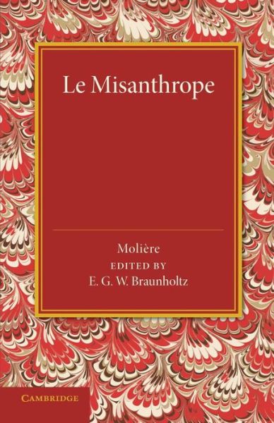 Le Misanthrope - Moliere - Books - Cambridge University Press - 9781107658462 - May 29, 2014