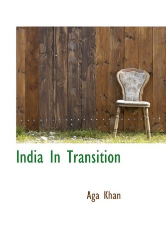 Cover for Aga Khan · India in Transition (Pocketbok) (2009)