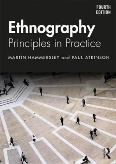 Cover for Hammersley, Martyn (The Open University, UK) · Ethnography: Principles in Practice (Paperback Bog) (2019)