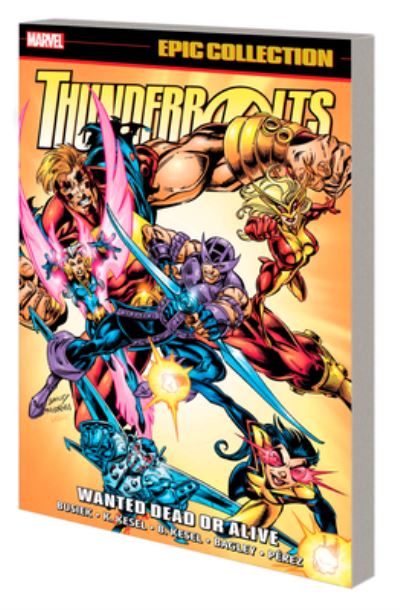 Cover for Kurt Busiek · Thunderbolts Epic Collection: Wanted Dead or Alive (Paperback Book) (2024)