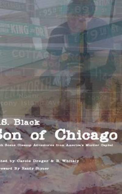 Cover for T S Black · Son of Chicago (Inbunden Bok) (2014)