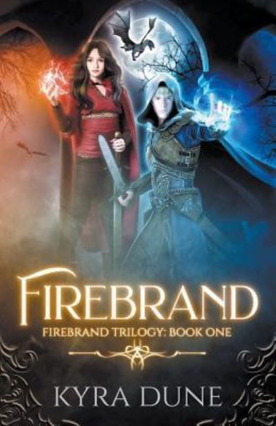 Cover for Kyra Dune · Firebrand (Pocketbok) (2020)