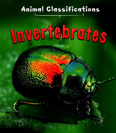 Cover for Angela Royston · Invertebrates (N/A) (2016)