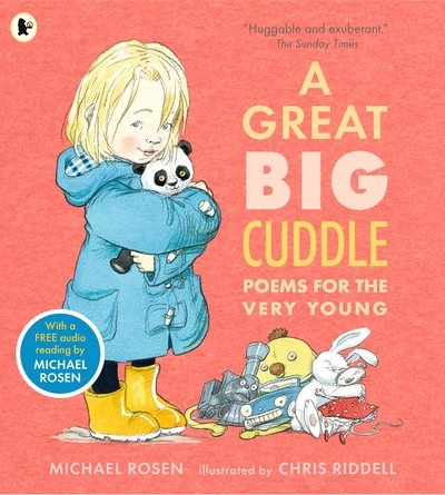 A Great Big Cuddle: Poems for the Very Young - Michael Rosen - Livres - Walker Books Ltd - 9781406373462 - 5 octobre 2017