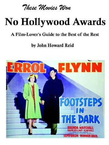 These Movies Won No Hollywood Awards - John Reid - Books - Lulu.com - 9781411658462 - November 6, 2005