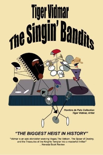 Cover for Tiger Vidmar · The Singing Bandits (Paperback Bog) (2007)