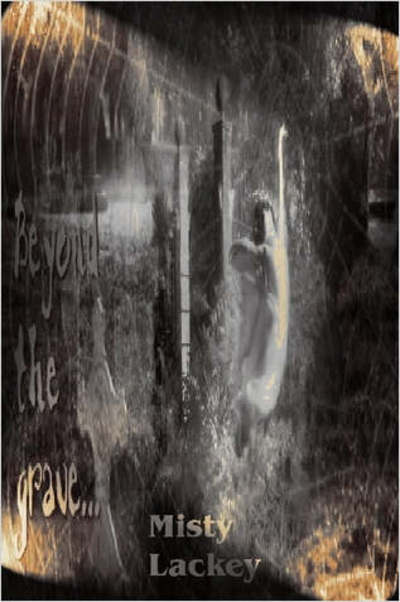 Cover for Lackey Misty · Beyond the Grave (Paperback Book) (2006)