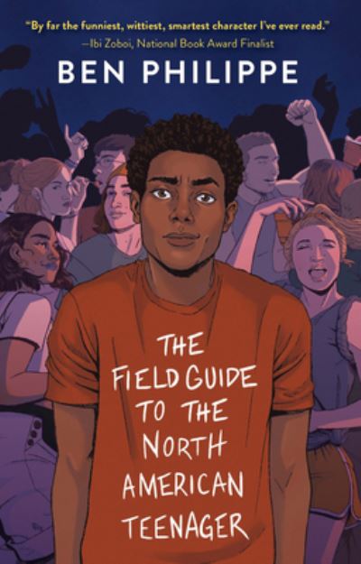 The Field Guide to the North American Teenager - Ben Philippe - Books - Thorndike Striving Reader - 9781432873462 - April 11, 2020