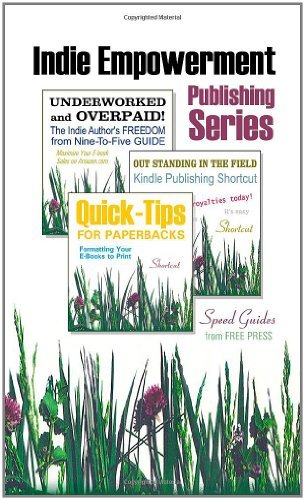 Cover for Free Press · Indie Empowerment Publishing Series (Paperback Book) (2009)