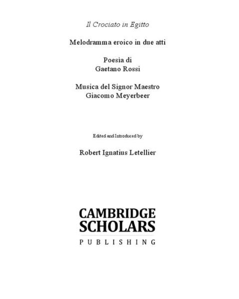 Cover for Giacomo Meyerbeer · Il Crociato in Egitto: Melodramma Eroico in Due Atti (Hardcover Book) (2009)