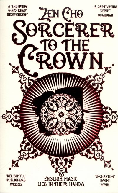 Cover for Zen Cho · Sorcerer to the Crown - Sorcerer to the Crown novels (Taschenbuch) [Main Market Ed. edition] (2016)