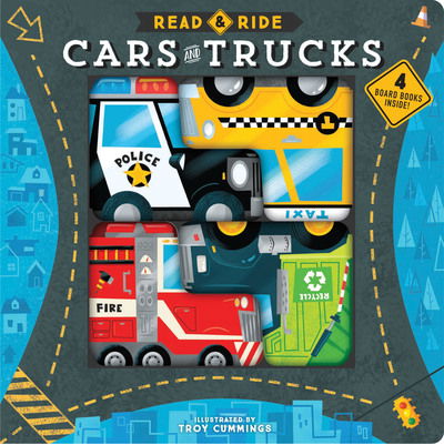 Cover for Troy Cummings · Read &amp; Ride: Cars and Trucks: 4 board books inside! (Board book) (2019)