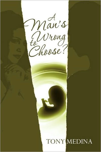 Cover for Tony Medina · A Man's Wrong to Choose? (Paperback Book) (2010)