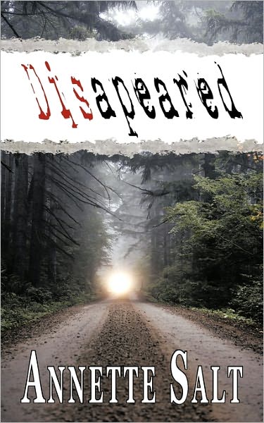 Cover for Annette Salt · Disapeared (Paperback Book) (2011)