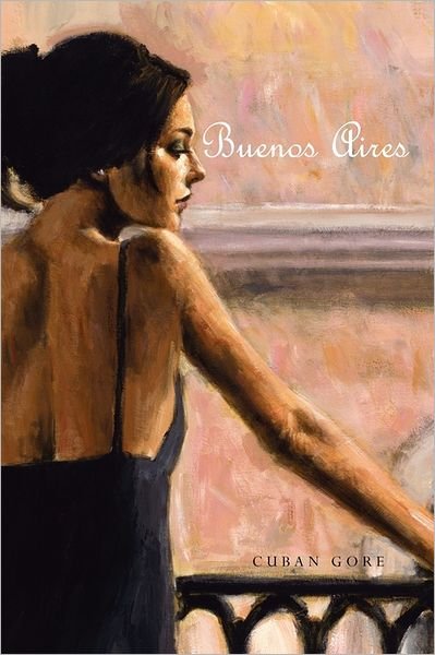 Cover for Cuban Gore · Buenos Aires (Paperback Bog) (2011)