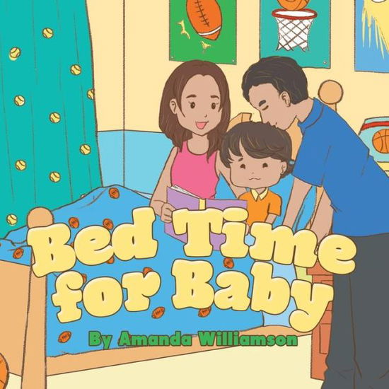 Cover for Amanda Williamson · Bed Time for Baby (Paperback Book) (2013)