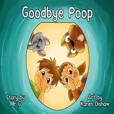 Cover for Dan · Goodbye Poop! (Paperback Bog) (2018)