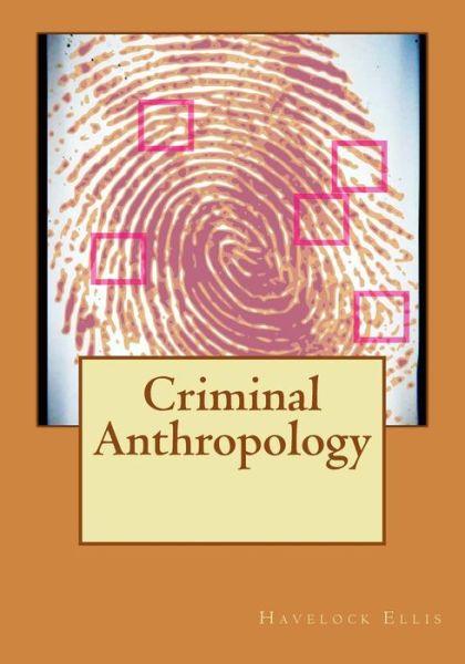 Cover for Havelock Ellis · Criminal Anthropology (Paperback Book) (2015)