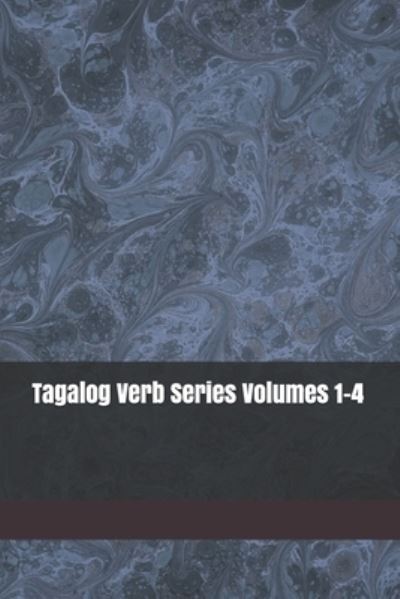 Cover for Shubana Baarsch · Tagalog Verb Series Volumes 1-4 (Paperback Book) (2015)