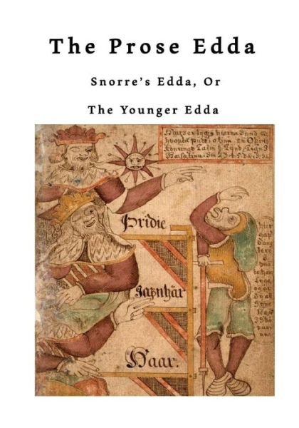 Cover for Snorri Sturluson · The Prose Edda Snorre?s Edda, Or The Younger Edda (Paperback Book) (2016)