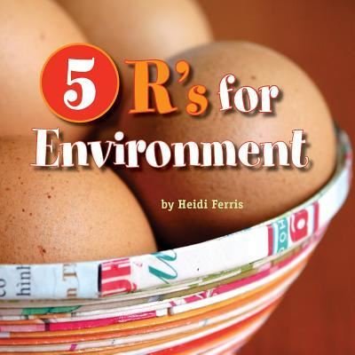 Cover for Heidi Ferris · 5 R's for Environment (Pocketbok) (2017)